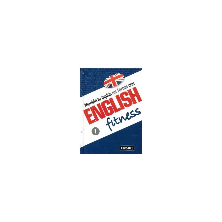 Mantén Tu Inglés en Forma con English Fitness